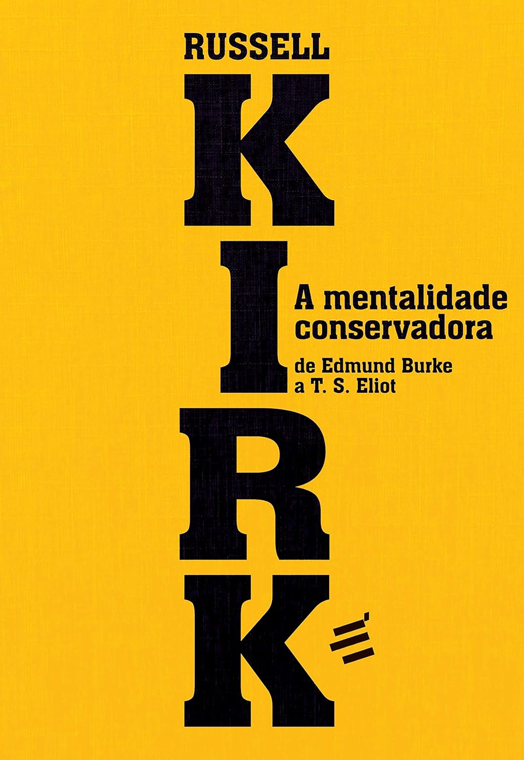 A Mentalidade Conservadora
